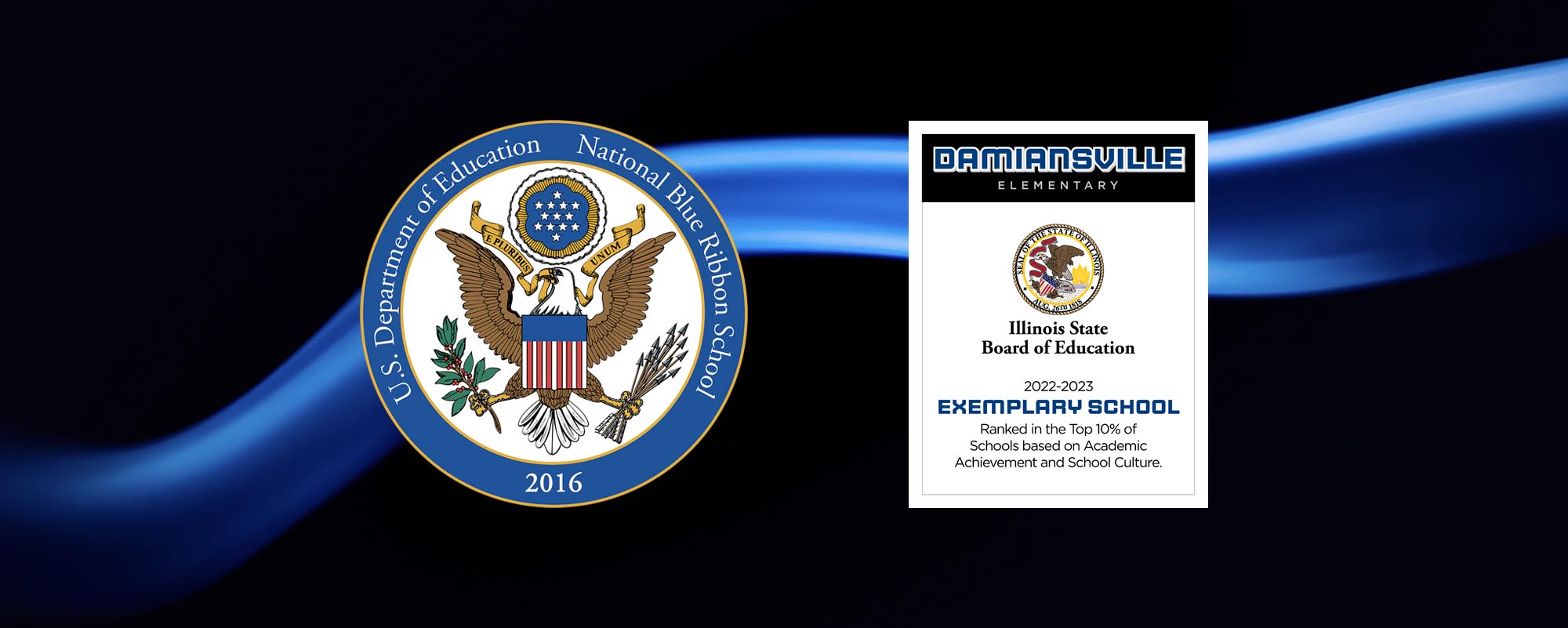 Damiansville Elementary #62 is a 2016 National Blue Ribbon School and 2022-2023 ISBE Exemplary School
